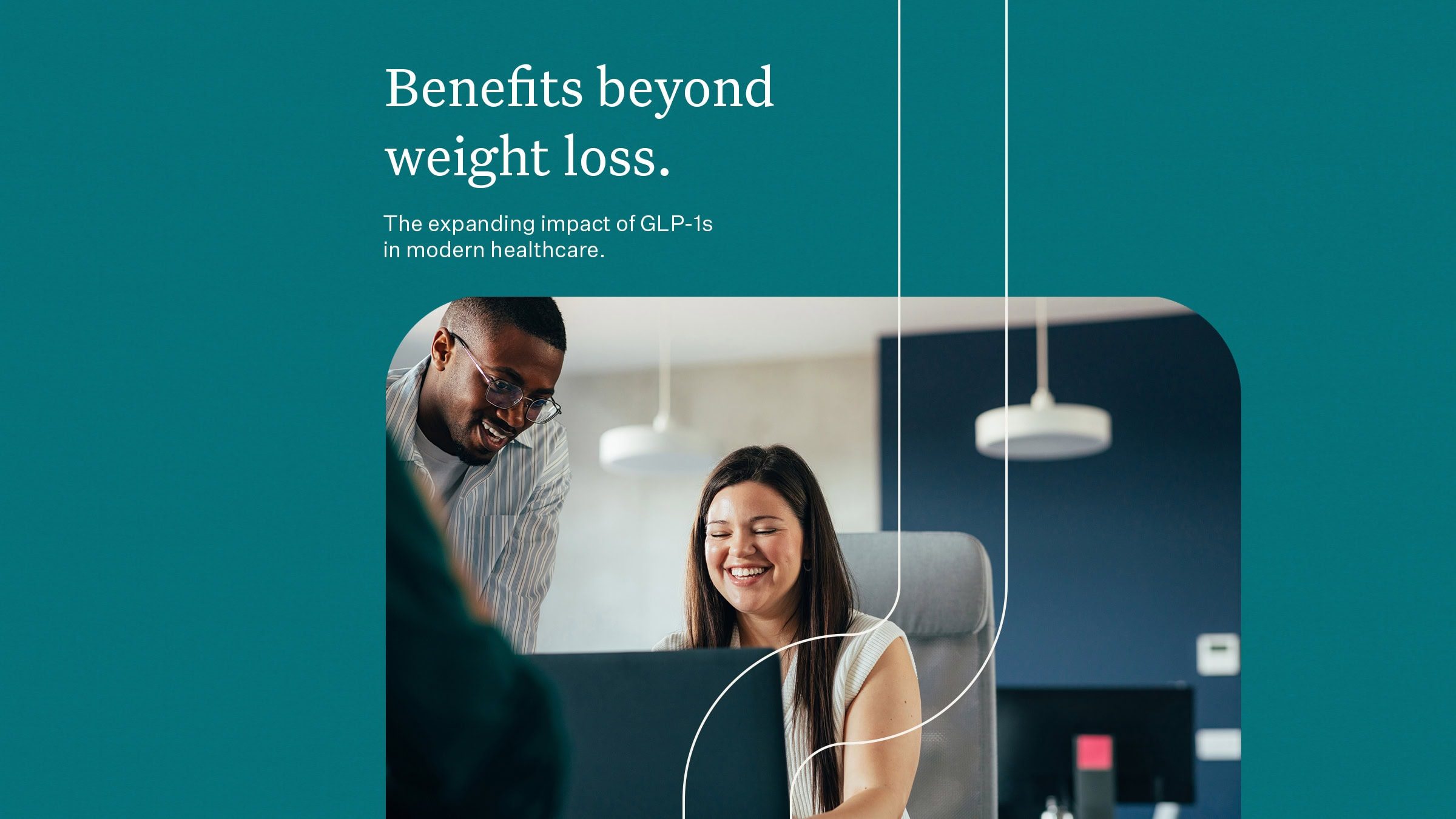 Healthy adults smiling and working together at a modern office desk, emphasizing the benefits of GLP-1s beyond weight loss in modern healthcare.